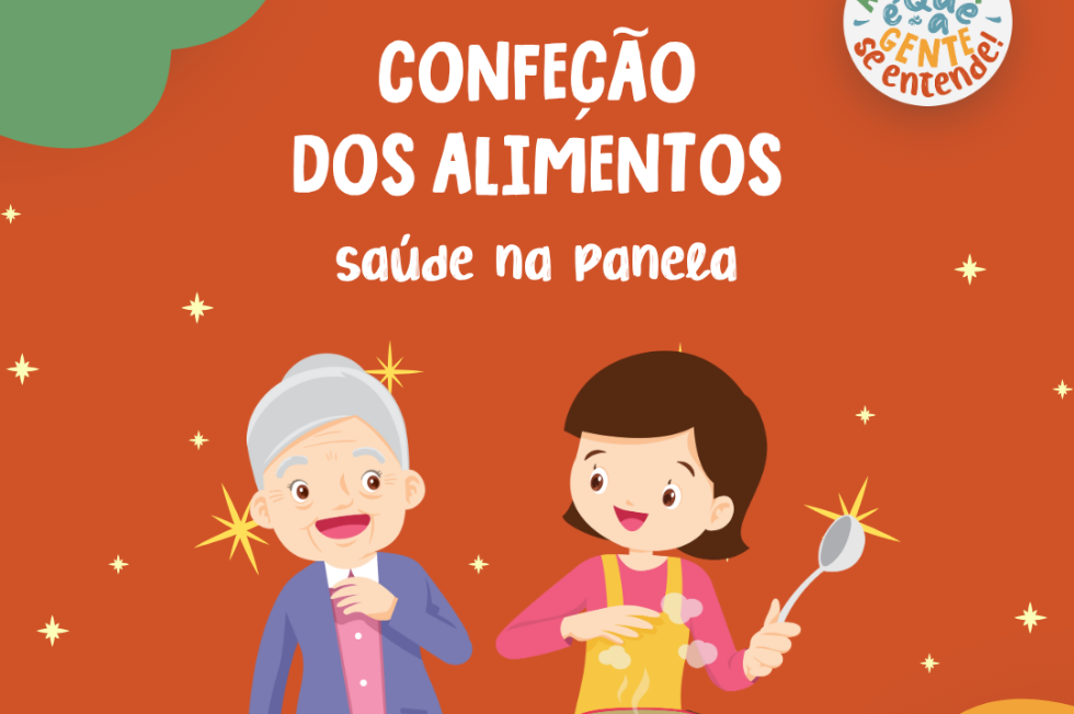 Confeção dos alimentos: saúde na panela